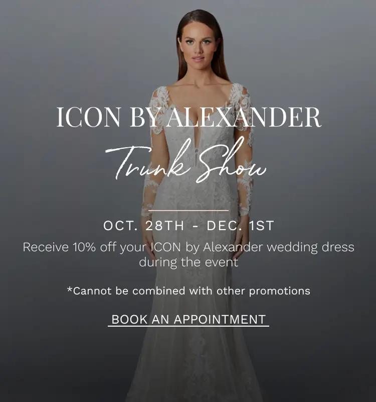 ICON by Alexander trunk show at Dublin Bridal