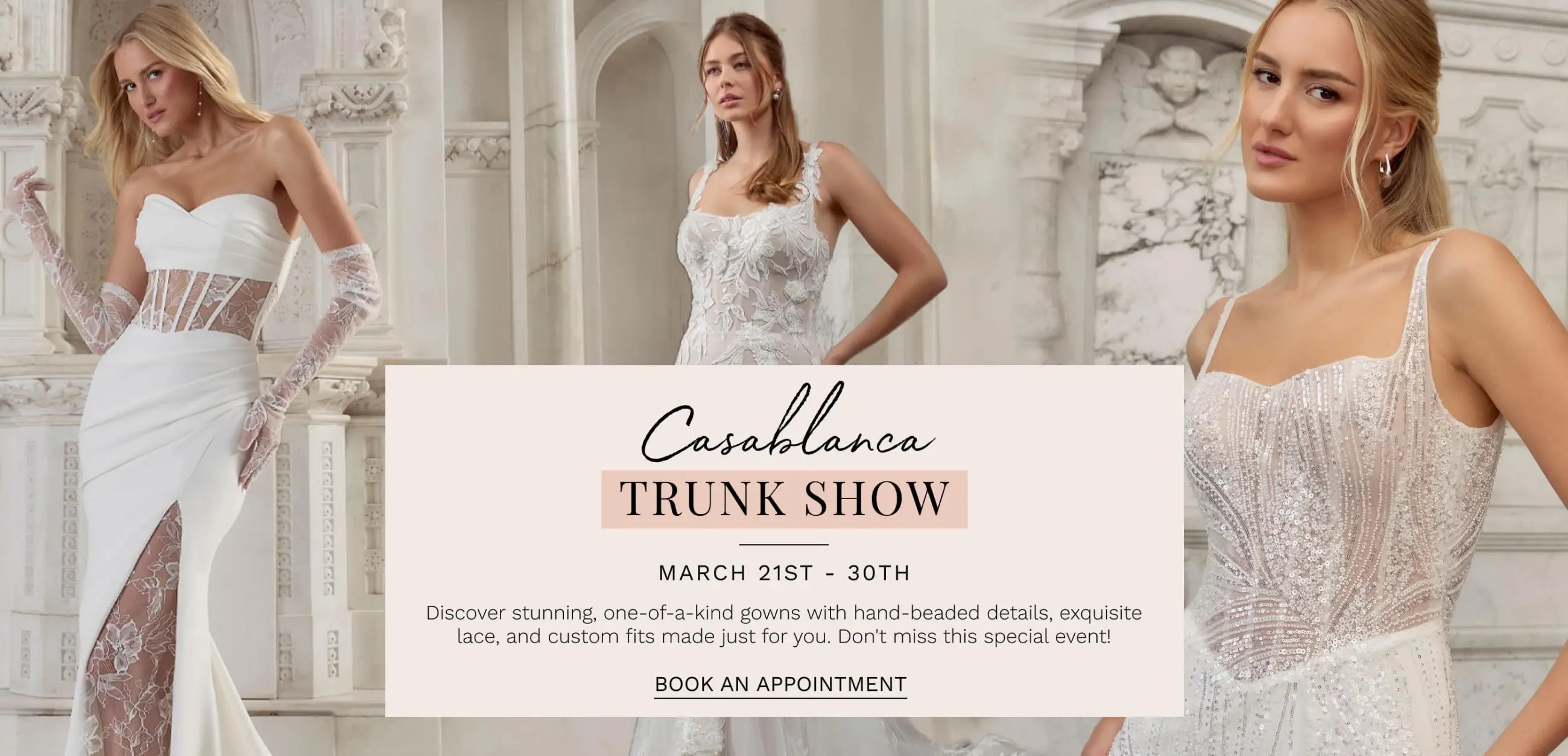 Casablanca trunk show at Dublin Bridal